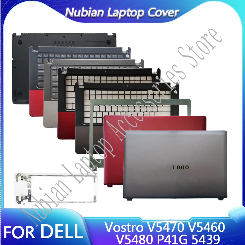 New For DELL Vostro V5470 V5460 V5480 P41G 5439 Laptop LCD Back Cover/Front Frame/Palm Rest Keyboard/Bottom Cover/Hinge