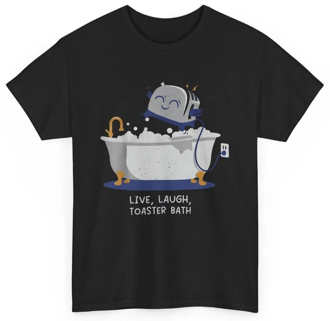 Live Laugh Toaster Bath T-Shirt