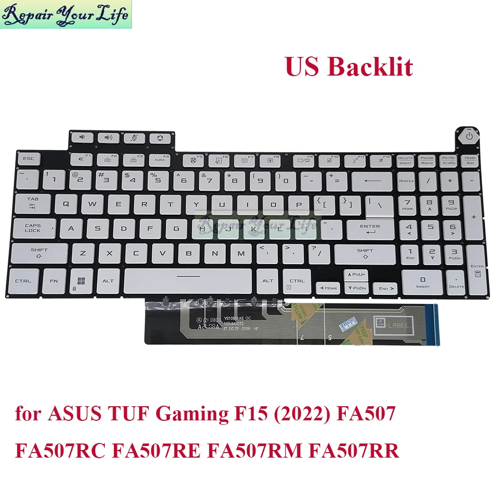 

US English Laptop Keyboard Backlight for ASUS TUF Gaming F15 (2022) FA507 FA507RC FA507RE FA507RM FA507RR V210846DS1 V210861AS