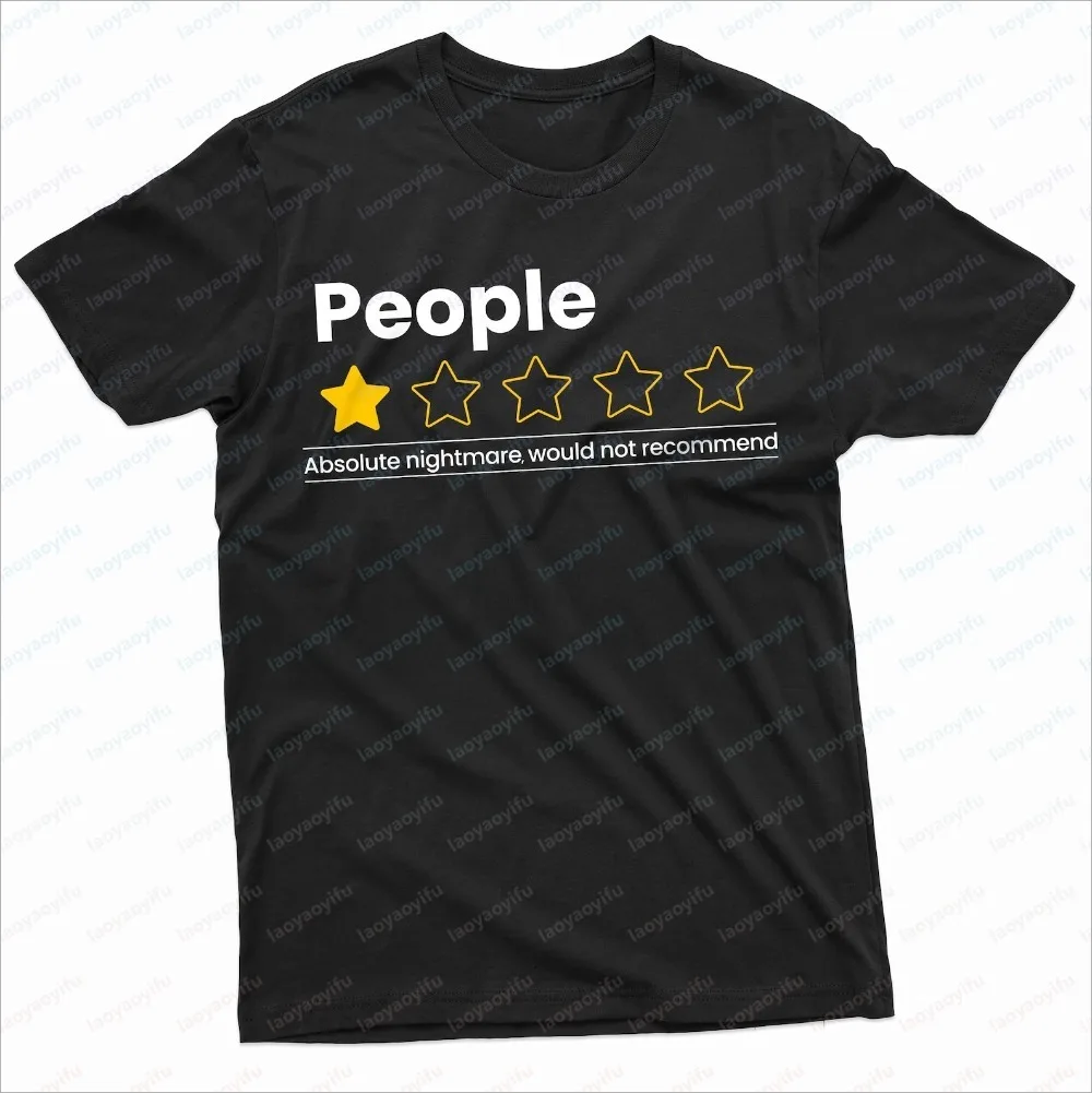 Funny Introvert T-shirt People Would Not Recommend Shirt Introverted Person Gift Sarcastic Humor Trend Streetwear Men's Clothing