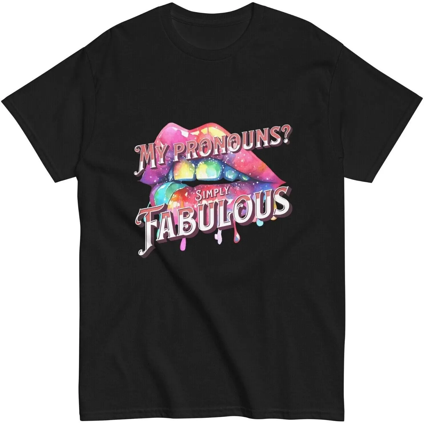 My Pronouns Simply Fabulous T-Shirt Trans Transgender LGBT Sexy Lips Gift Tee