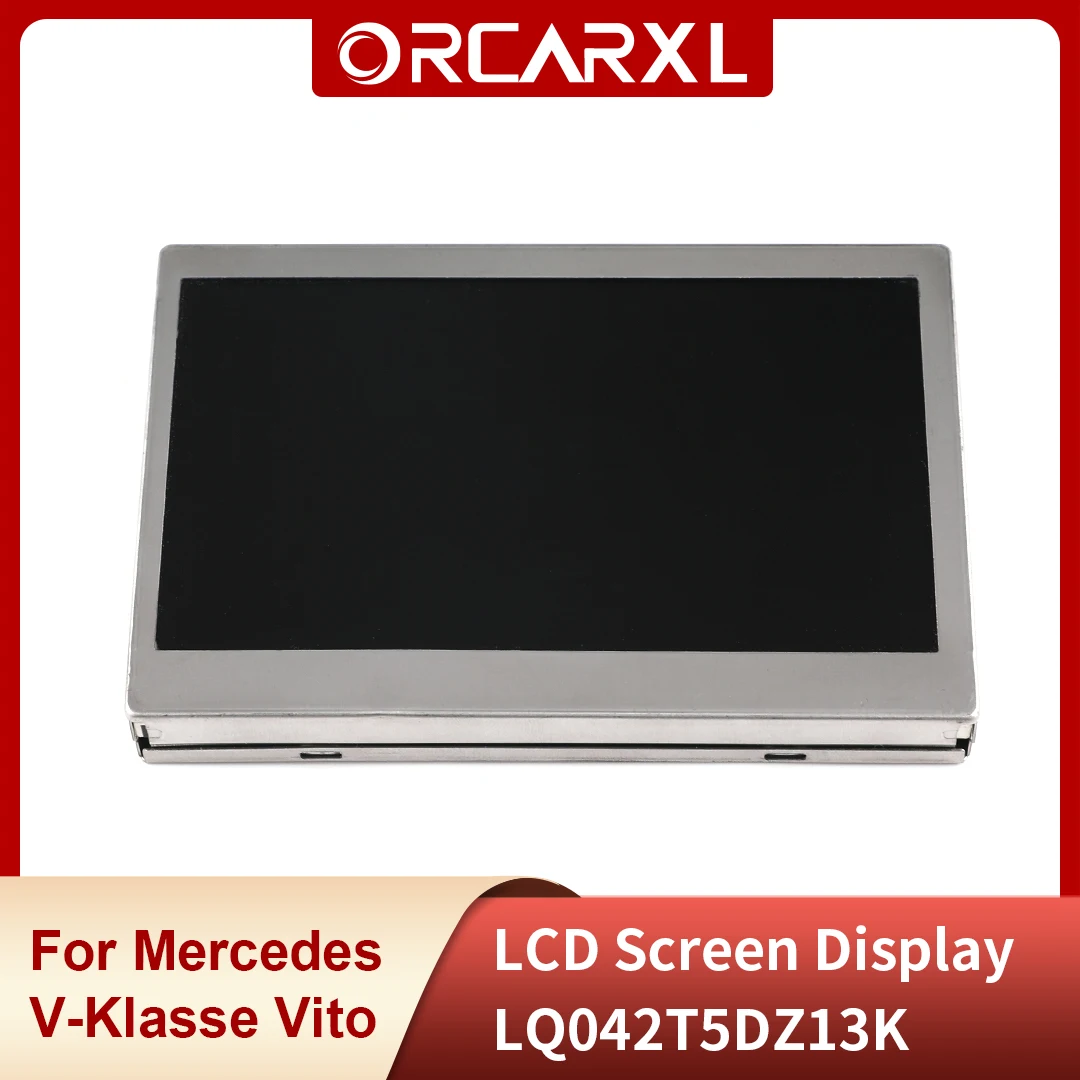 Original TFT New LCD Screen Display LQ042T5DZ13K LQ042T5DZ13A LQ042T5DZ13 LCD Screen Replacement for Mercedes V-Klasse Vito