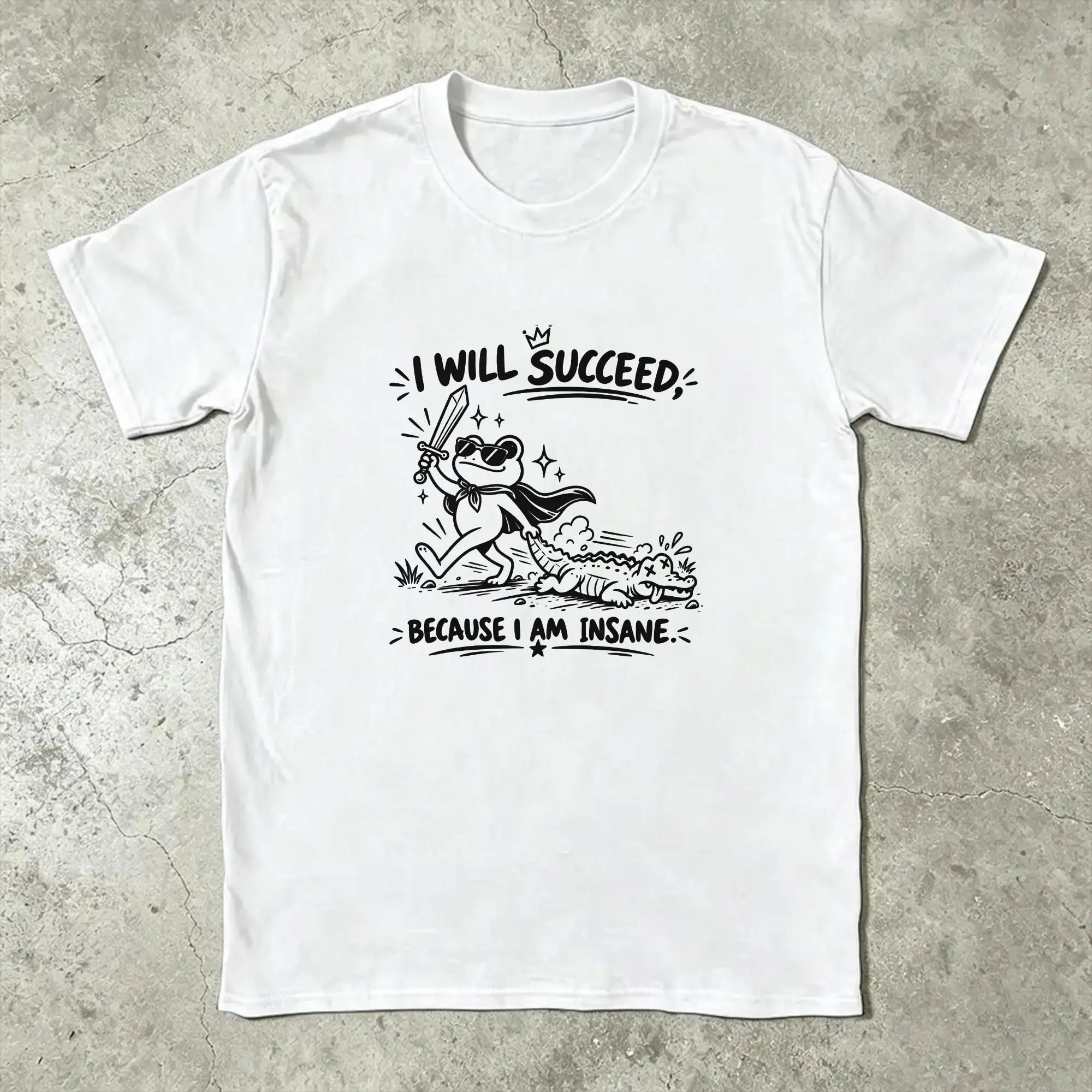 Streetwear T Shirt Beach I Will Succeed Because I Am Insane Frog Hip Hop T Shirts  Cotton Tee Shirt Short Sleeve Tops