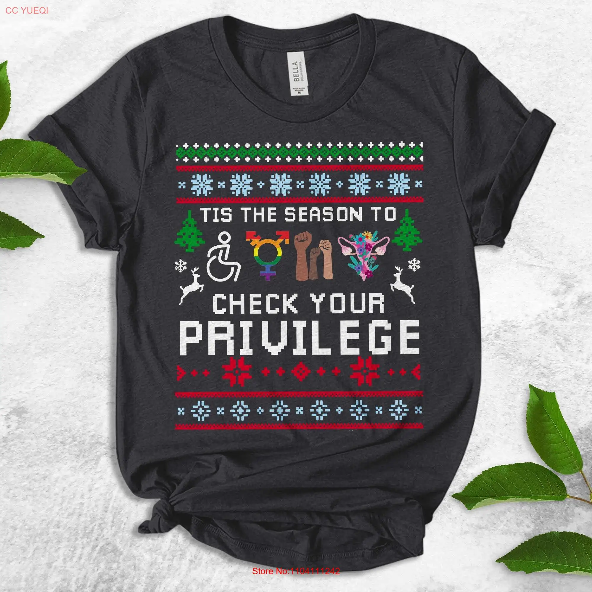 Feminist Christmas shirt Tis the season Prochoice Xmas Check your privilege Gay Pride Disability Liberal s UL5M03 #1