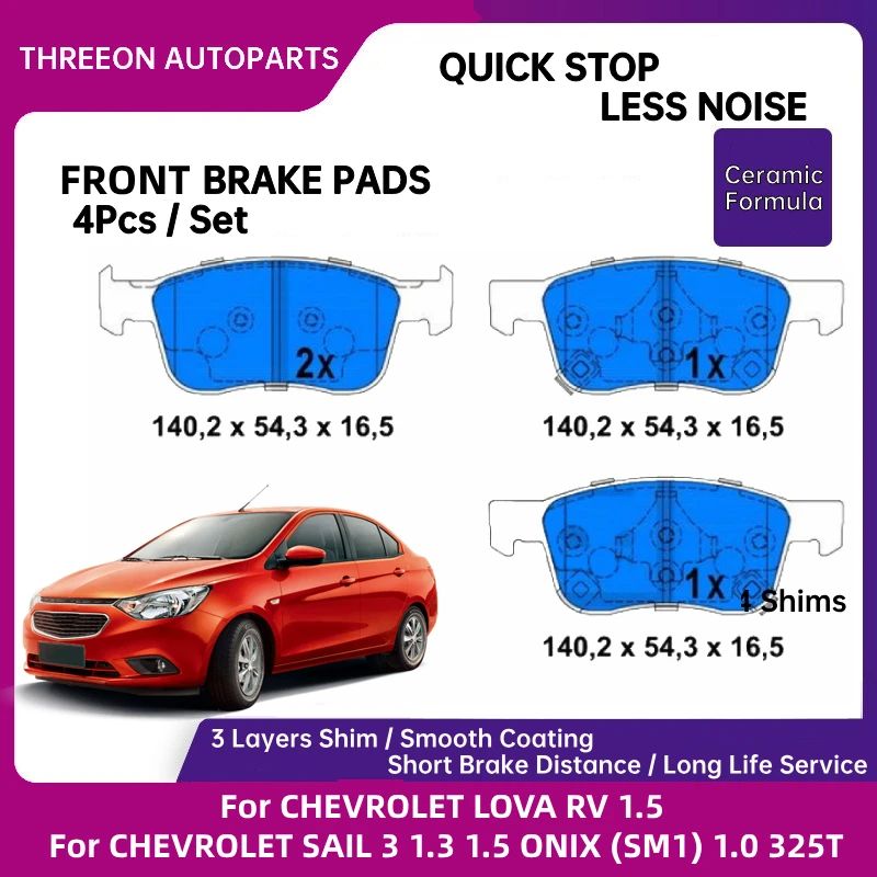 

THREEON Ceramic Front Brake Pad For CHEVROLET LOVA RV 1.5 SAIL 3 1.3 1.5 ONIX (SM1) 1.0 325T SGM SAIC CHEVROLET 90921493