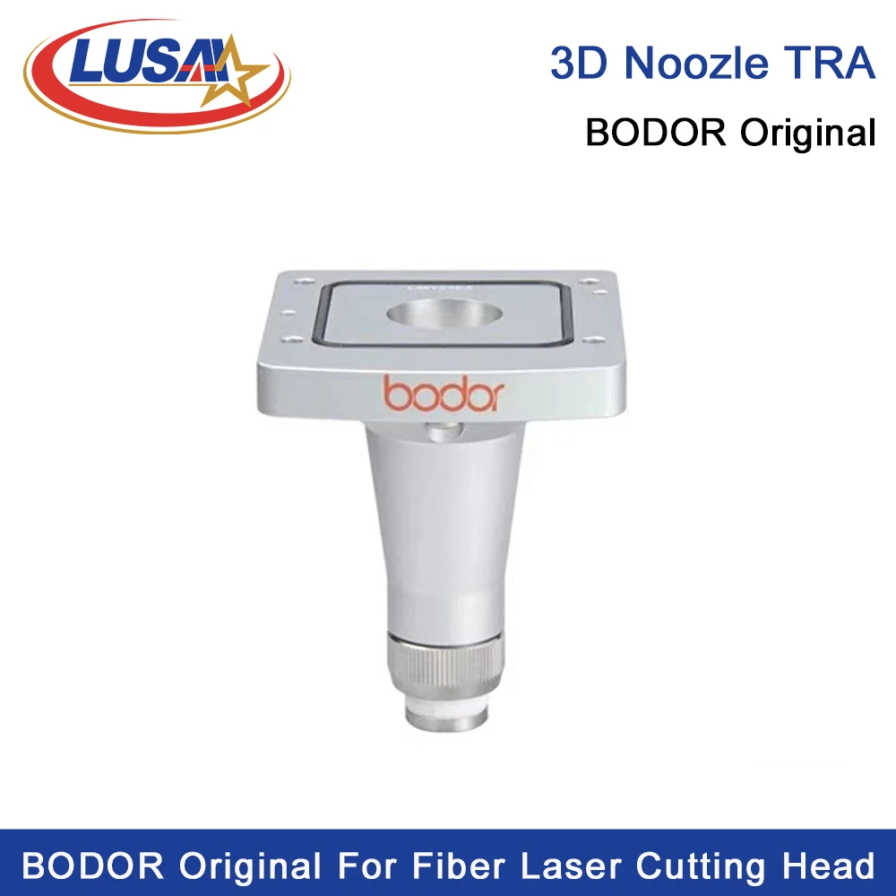 LUSAI BODOR Original 3D TRA Laser Head Nozzle Connector For BODOR 3D Metal Cutting Original Parts