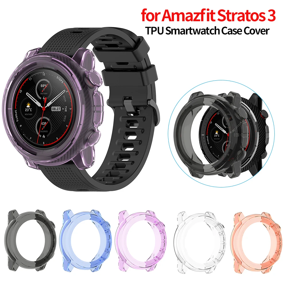 Soft TPU Case Cover Shell Protector for Amazfit Stratos 3 A1928 Smartwatch Smart Watch Case Cover Replacement Accessories