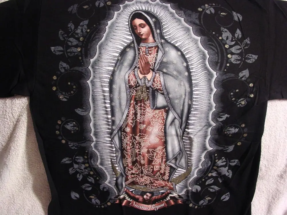 OUR LADY OF GUADALUPE NUESTRA REYNA VIRGIN MARY PRAY RELIGIOUS T-SHIRT