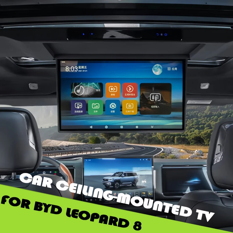 Auto Car Ceiling-Mounted TV Fit for BYD Leopard 8 Modified Car Rear-Seat High-Definition Entertainment Screen Upgrade Parts