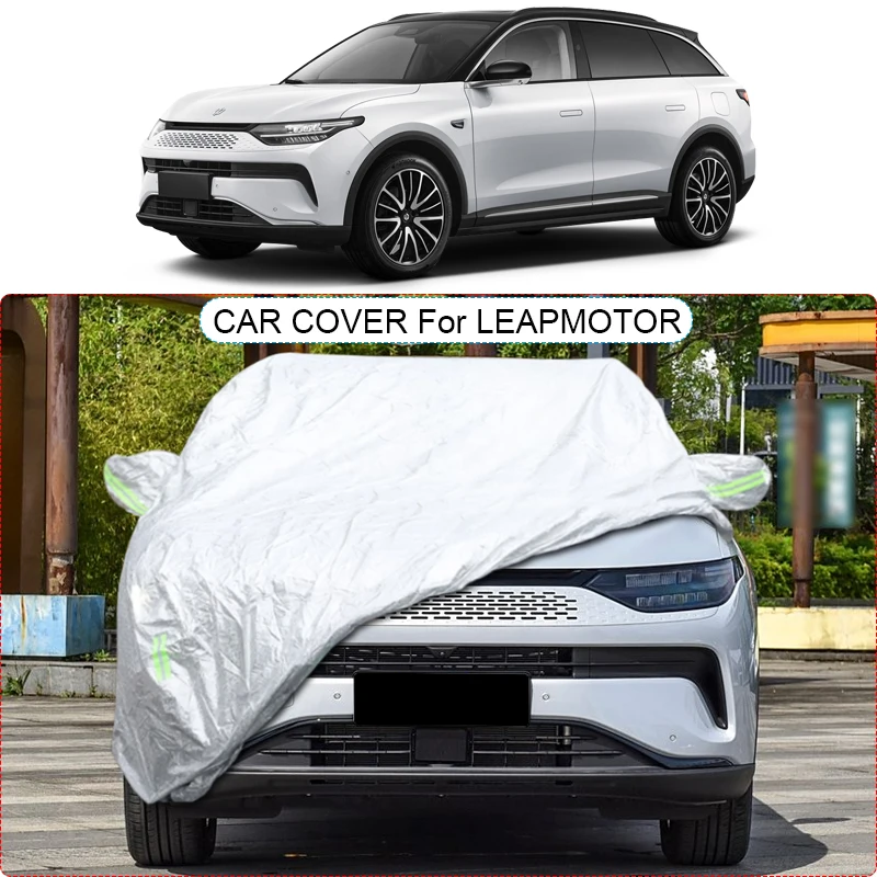 3Layer Thicken Car Cover Anti-rain Dustproof Snow Waterproof Auto Accessory For LEAPMOTER B10 C01 C10 C11 C16 T03 2022-2025