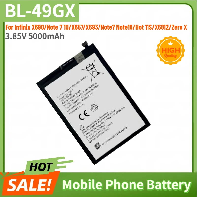 BL-49GX High Quality Phone Battery 3.85V 5000mAh For Infinix X690/Note 710/X657/X693/Note7 Note10/Hot 11S/X6812/Zero X