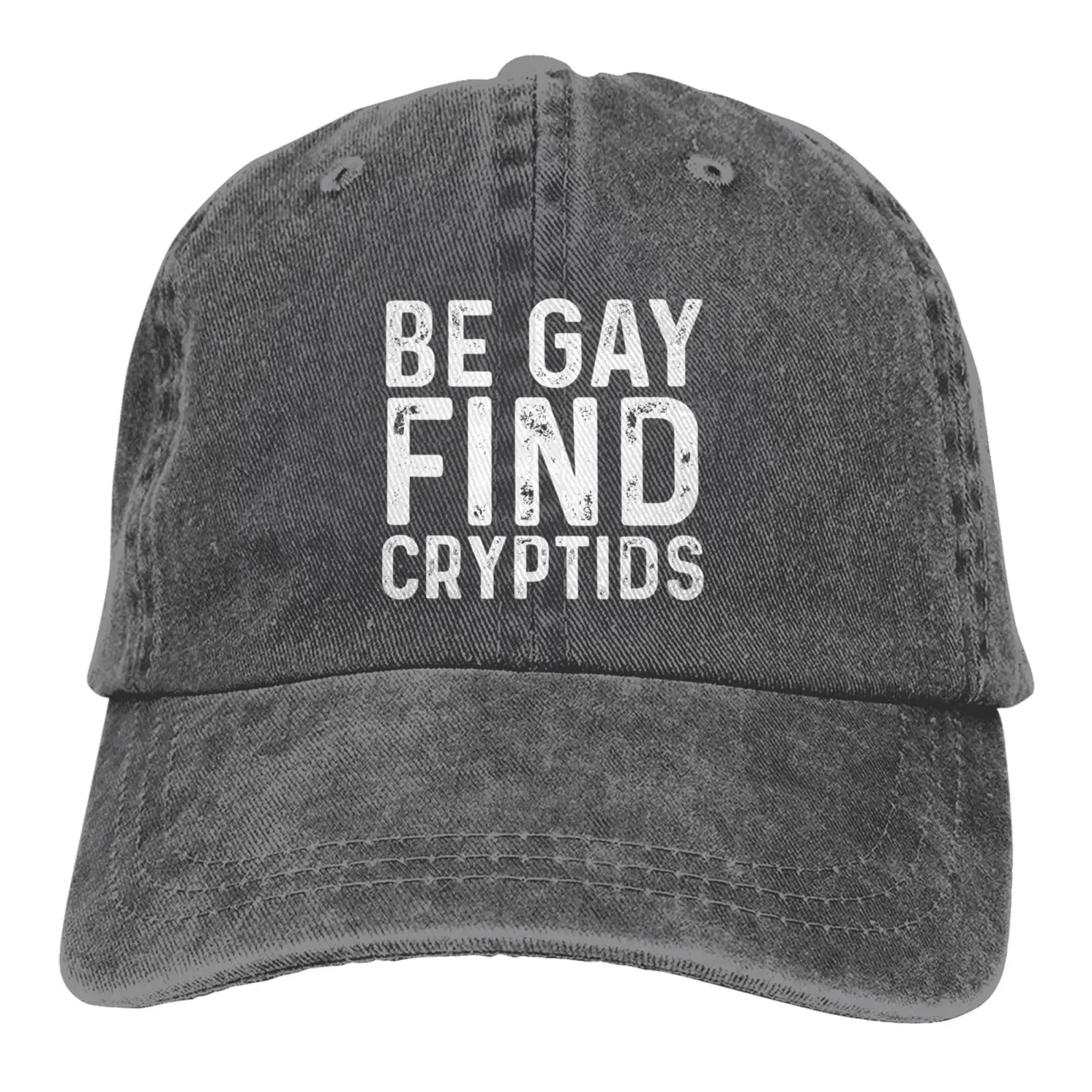 Be Gay Find Cryptids print Hat Women Fashionable Baseball Hats Classic Washed Cotton Man Caps