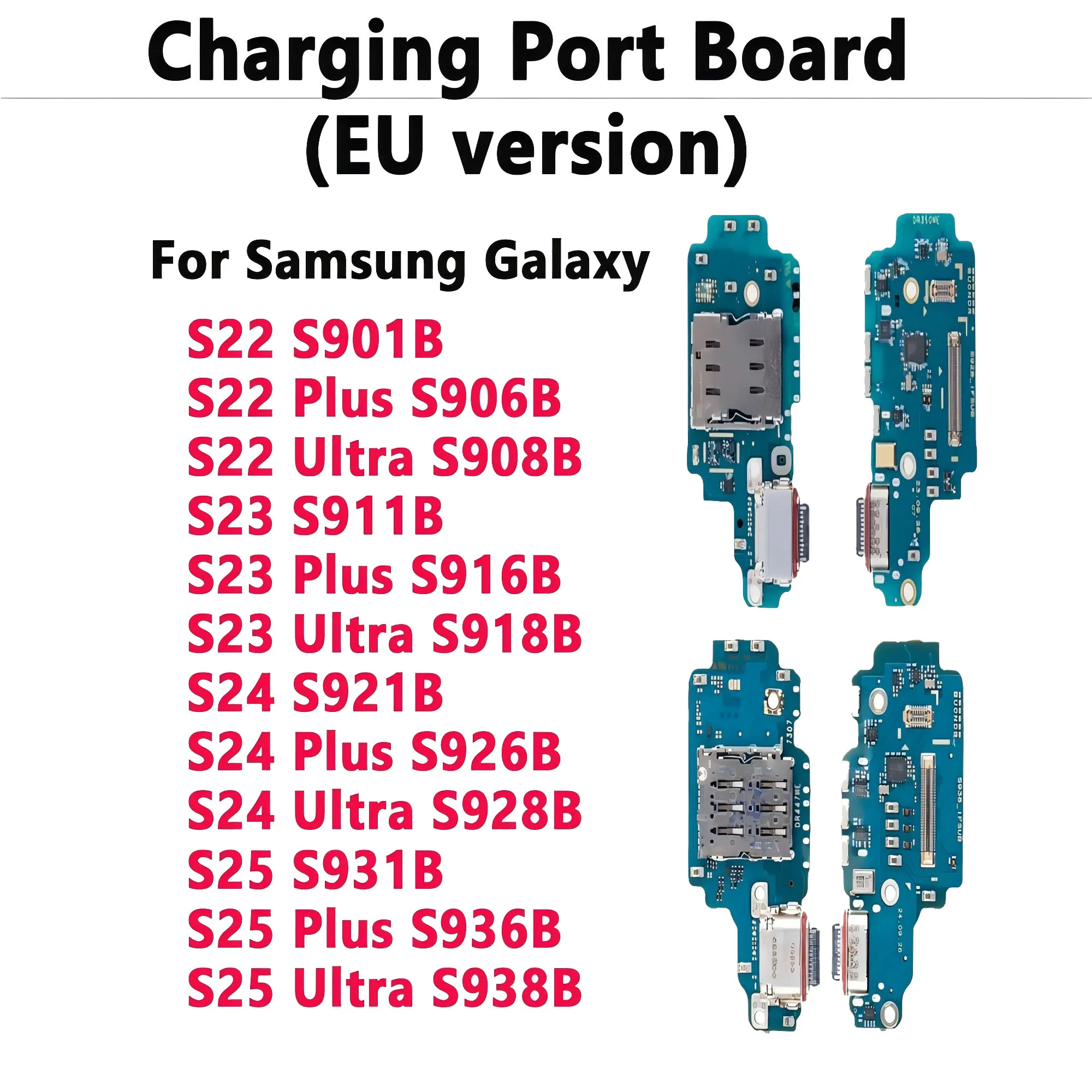 

Charging Port Board Flex For Samsung S25 S24 S23 S22 Plus Ultra S901B S908B S908B S938B Type-C Connector Dock Charger Cable