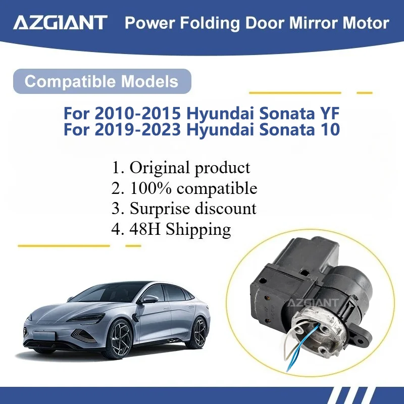 

AZGIANT For Hyundai Sonata YF /Sonata 10 Car Wing Mirror Authentic Folding Motor Power Assembly accessoires voiture Auto Fold