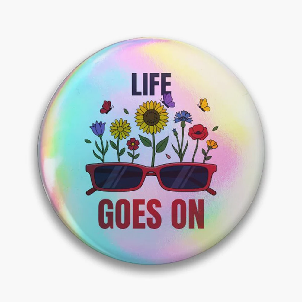 Life Goes On Pin Holographic Star Heart Pin Brooches Laminated Button Fashion Accessory