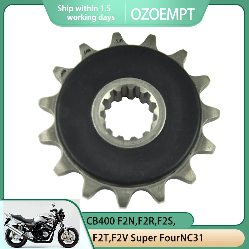 

OZOEMPT 525-15T Motorcycle Front Sprocket Apply to CB400 F2N,F2R,F2S,F2T,F2V Super FourNC31 CB400 F3S,F3T,F3V Super FourNC31