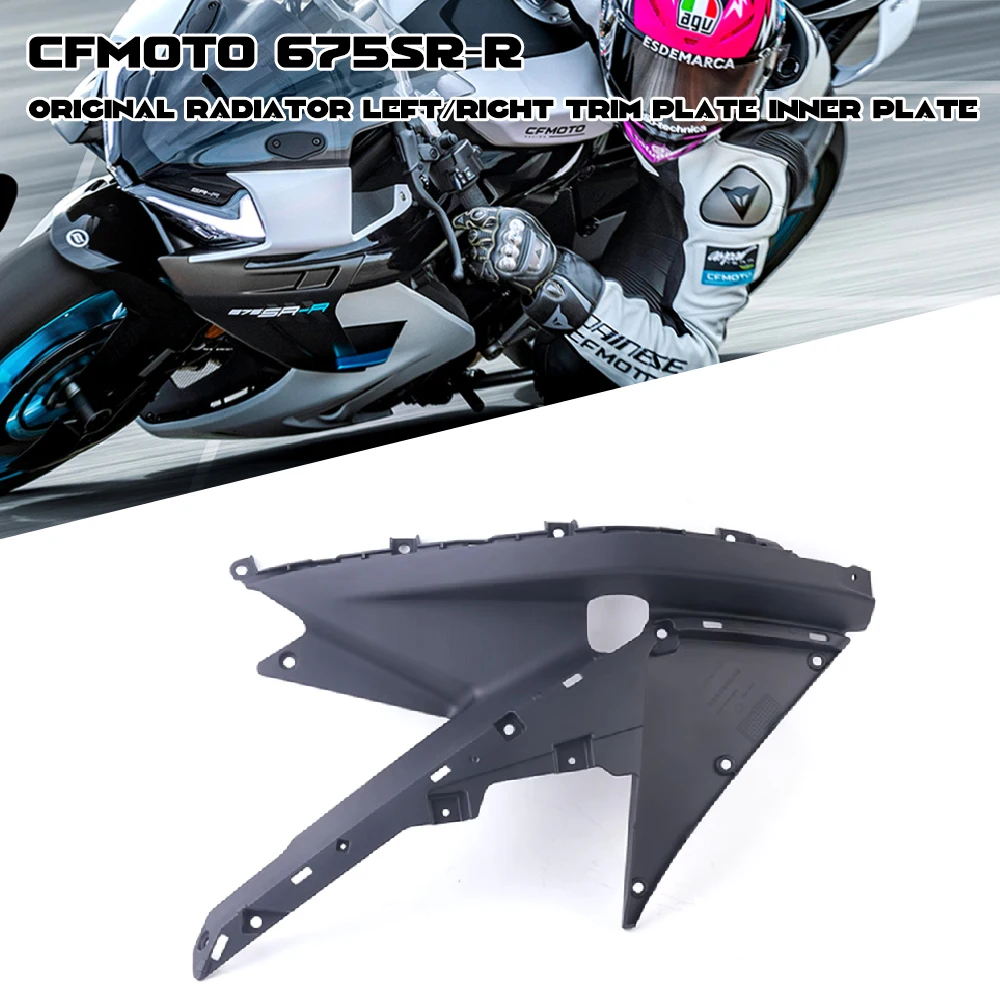 FOR CFMOTO CF 675 675SR 675SRR 675SS CF650-10 Original Accessrioes CF650-10 Radiator Left and Right Decorative Plate Inner Plate