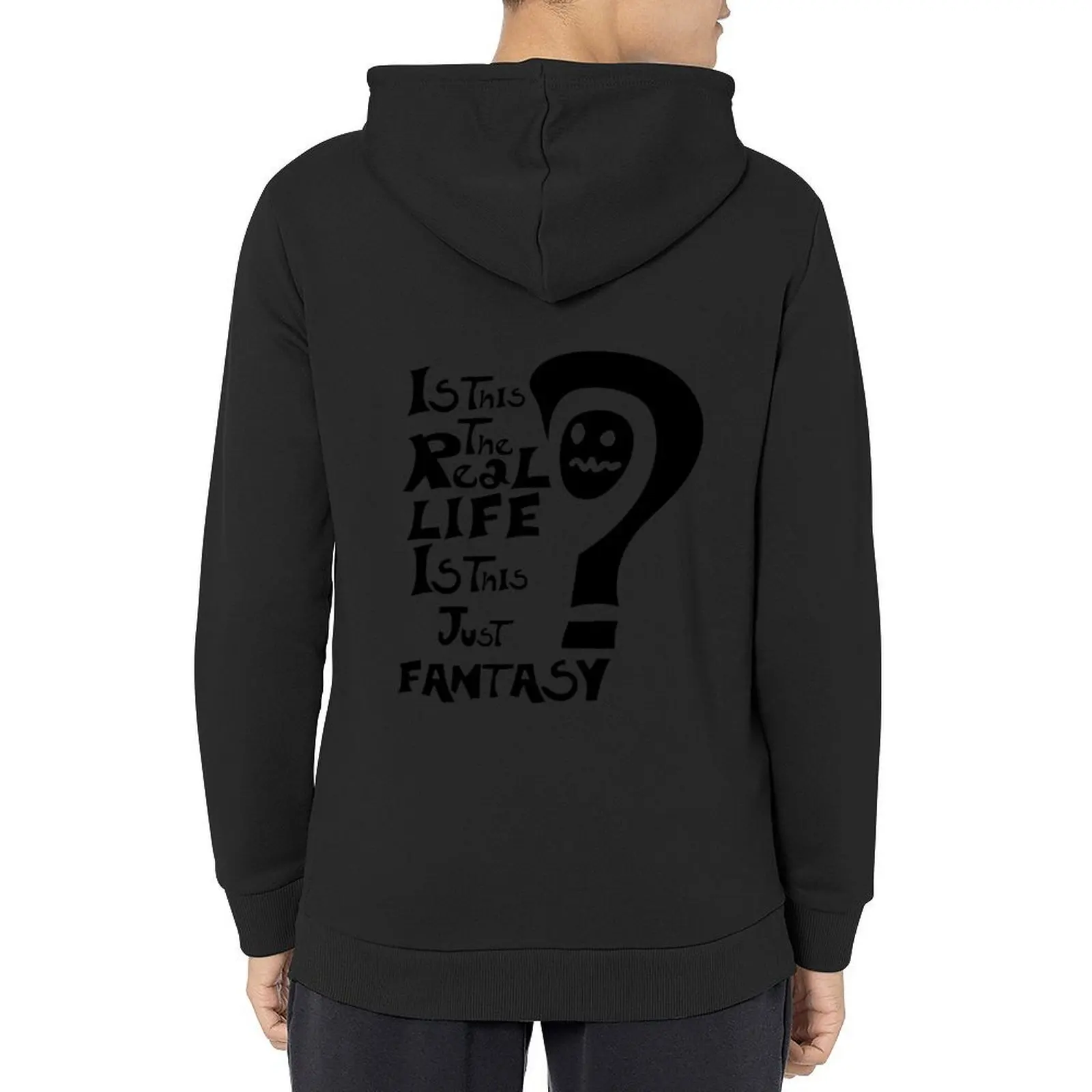 

Text of Is this the real life is this just fantasy Hoodie korean style clothes men's clothes aesthetic clothing men's hoodies