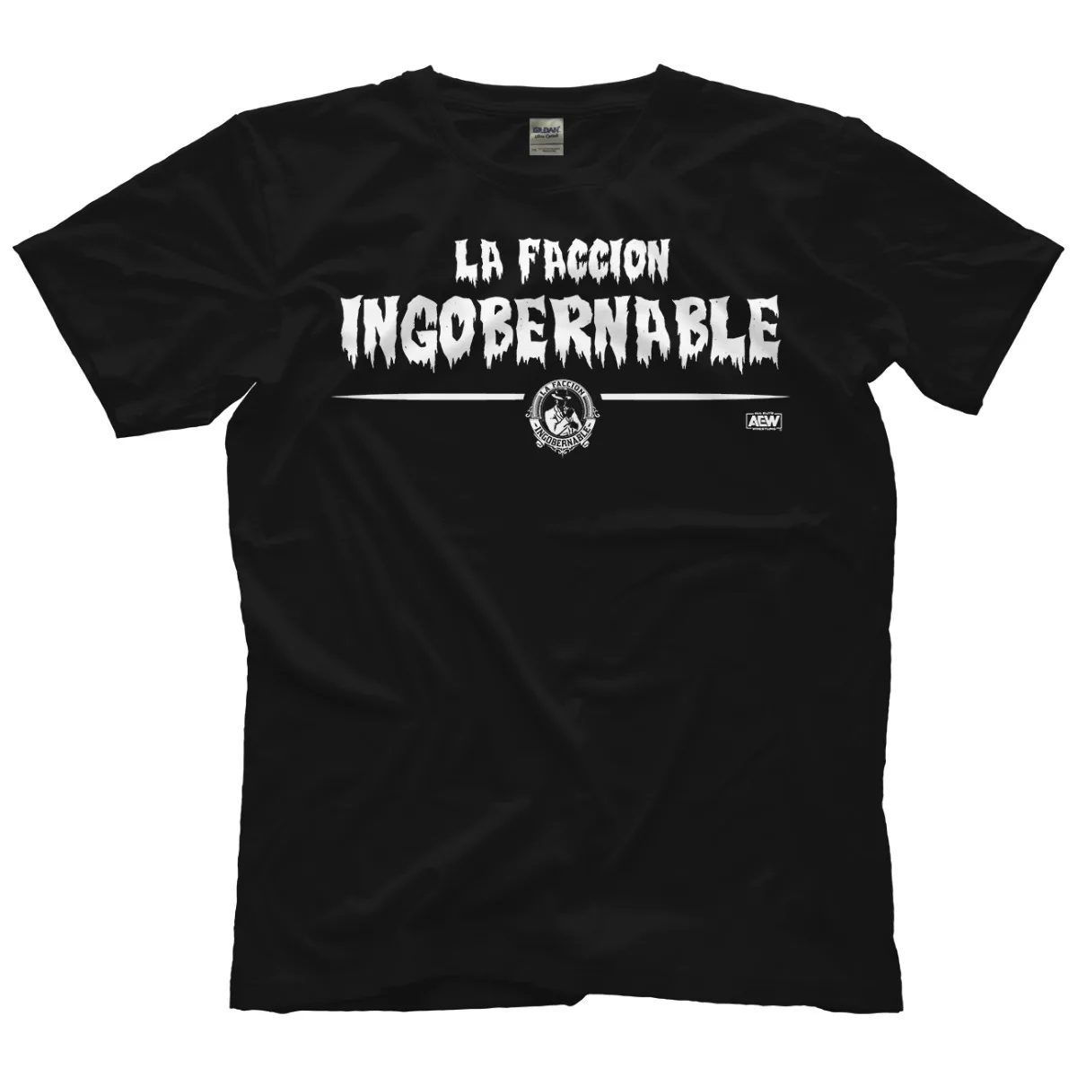 La Faccion Ingobernable - Nosotros Somos Ingobernable AEW Official T-Shirt