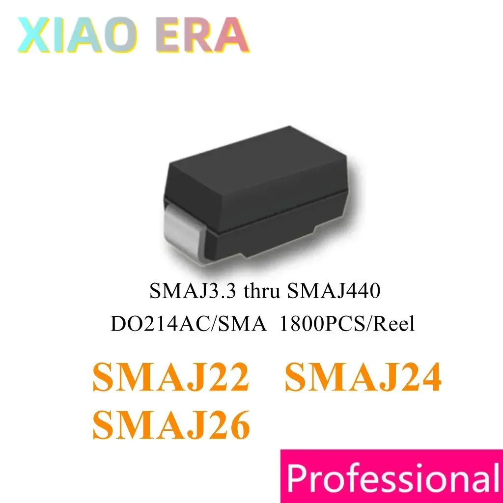 1800pcs SMAJ22 SMAJ24 SMAJ26 DO214AC SMAJ22A SMAJ24A SMAJ26A SMA SMAJ22CA SMAJ24CA SMAJ26CA Chinese TVS