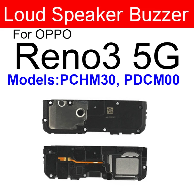 Loudspeaker Buzzer For OPPO Reno 2 Z 3 4 4SE 3Pro 4Pro Plus 5G 10x Zoom Ace 2 Loud Speaker Buzzer Ringer Sound Flex Cable Parts