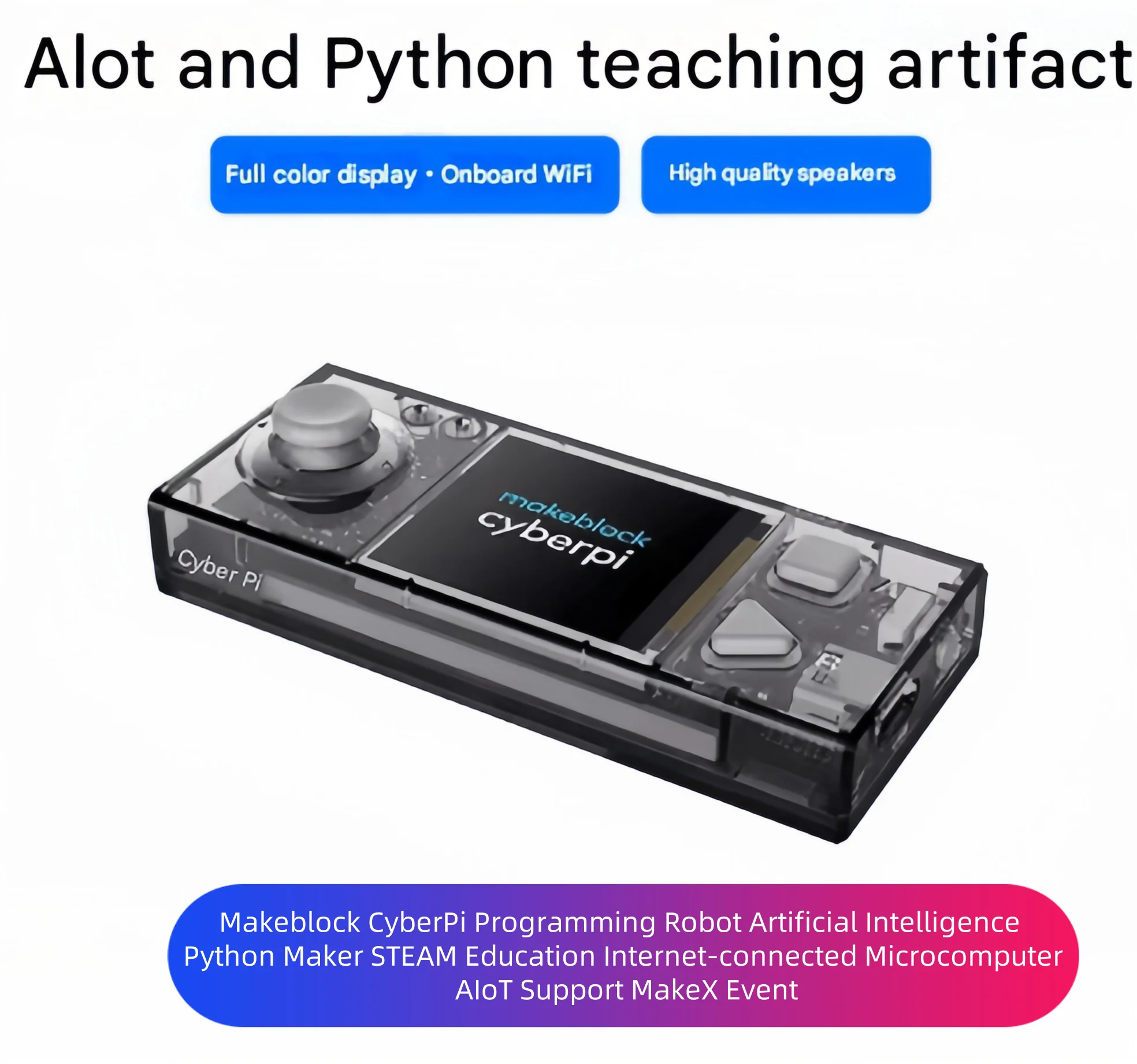 CyberPi artificial intelligence Python maker STEAM education networkable microcomputer