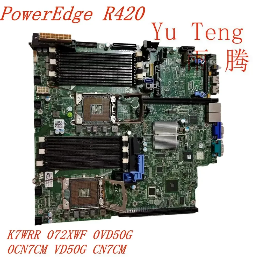 K7WRR 072xWF 0VD50G 0CN7CM VD50G CN7CM 1U server motherboard suitable for Dell PowerEdge R420 motherboard 100% testing OK send