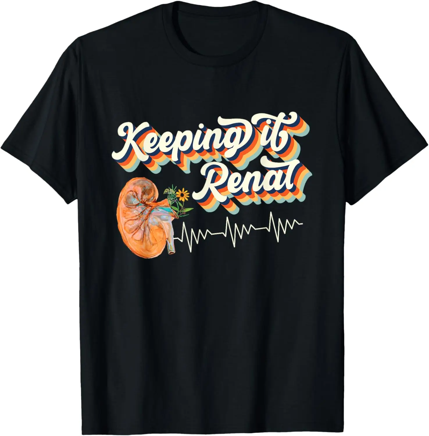 Dialysis Technician Kidney Keeping It Renal Nephrology Nurse T-Shirt