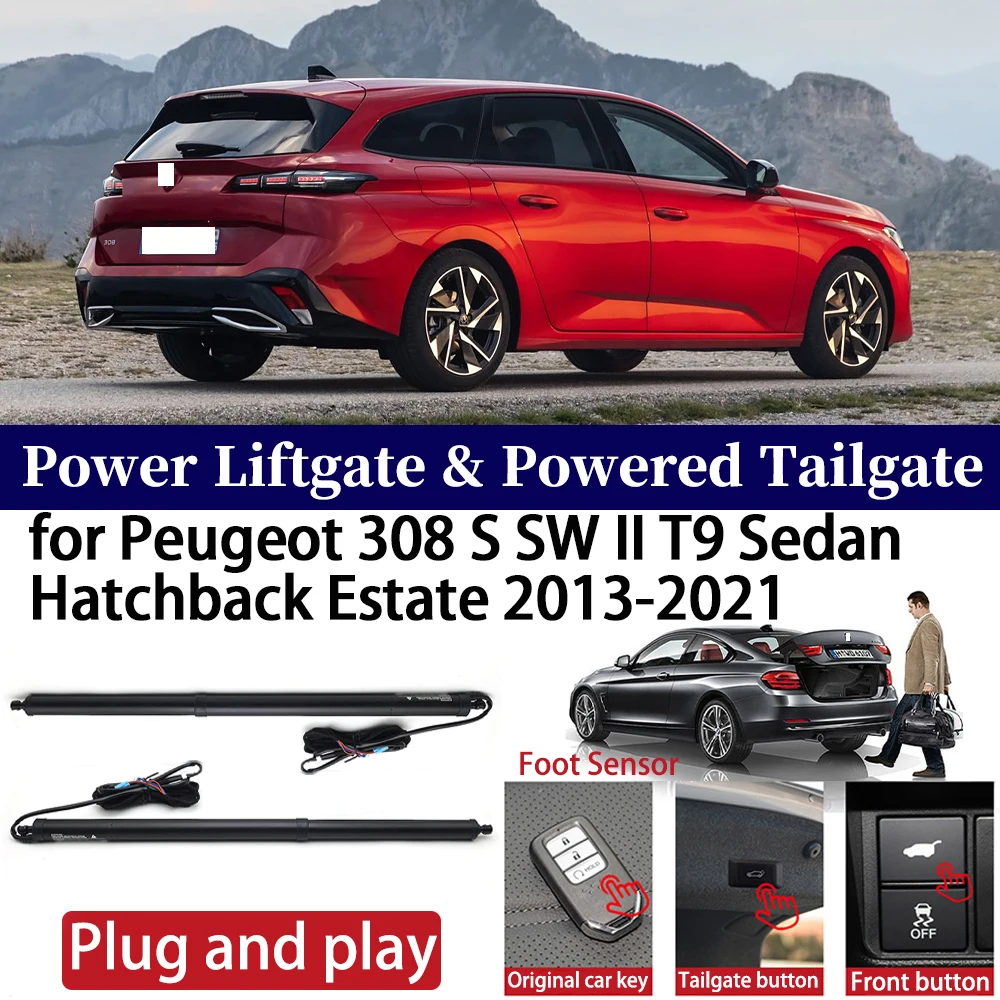 

for Peugeot 308 S SW II T9 Sedan Hatchback Estate 2013-2021 Car Auto Power Electric Tailgate Liftgate Lift Trunk Closer System