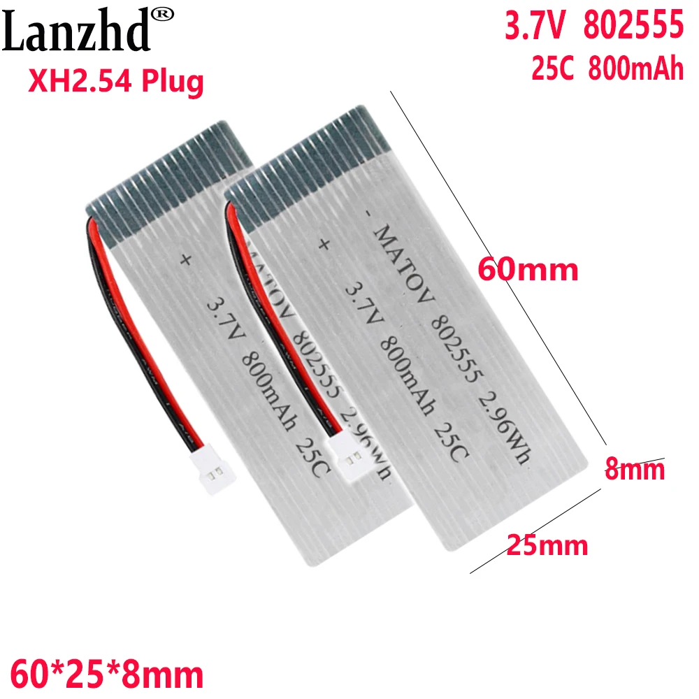 

3.7V Li polymer Lithium Battery 25C 800mAh For Drone battery ship toy airplane model battery 802555 55*25*8mm With XH2.54 Plug