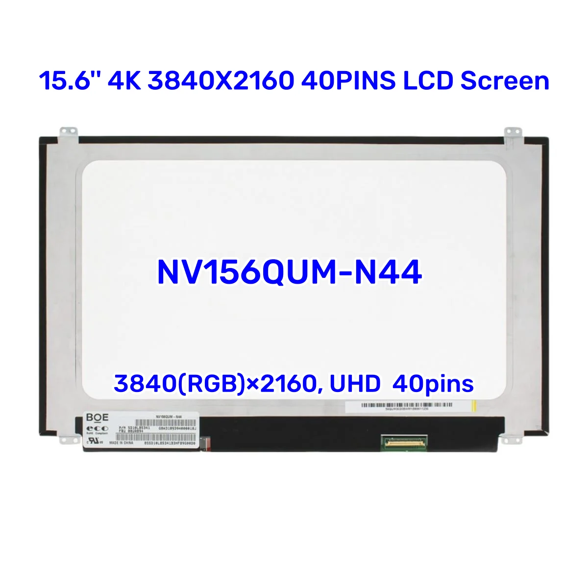 

15.6'' NV156QUM-N44 4K 3840X2160 40PINS FOR Lenovo Thinkpad T570 T580 P51S P52S Non-touch Display