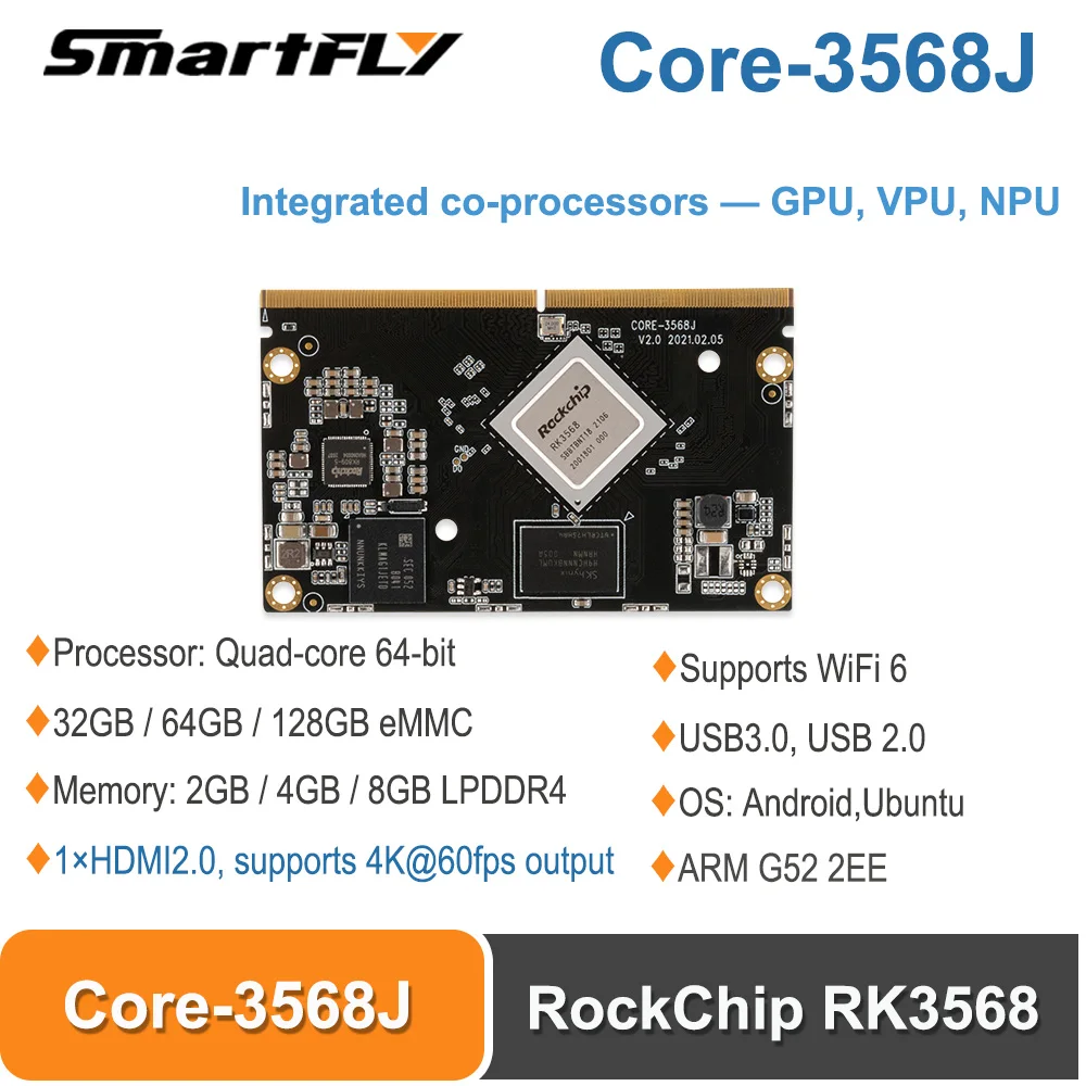 

Smartfly Core-3568J AI Core Board 4GB+32GB RockChip RK3568 quad-core processor Integrated co-processors supports GPU, VPU, NPU