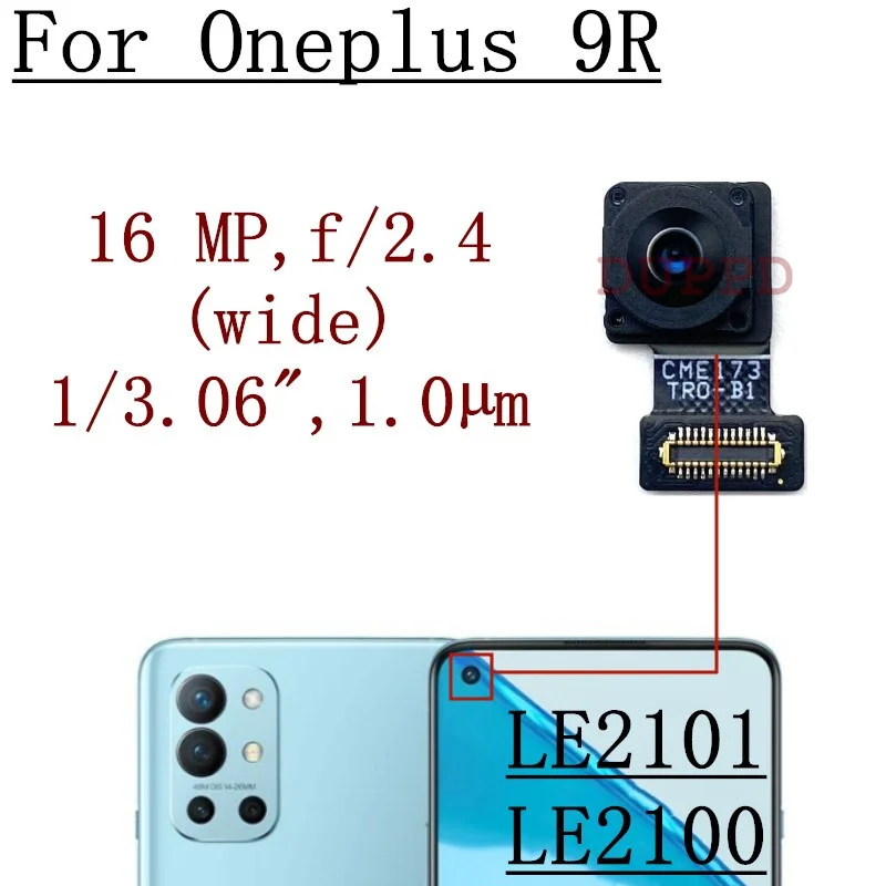 

Front Rear Camera For Oneplus 1+ 9R Frontal Selfie Wide Back Facing Main Camera Module Flex Cable Parts