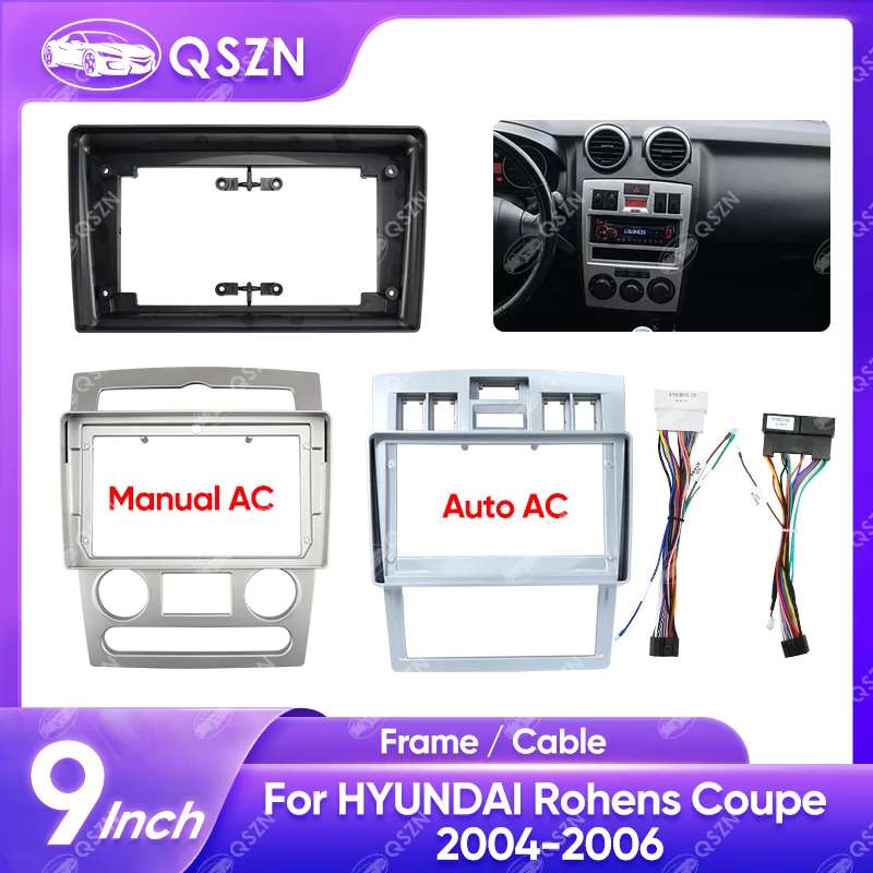 

QSZN 9 Inch Car Frame Radio Plastic Fascia Panel Kit For HYUNDAI Rohens Coupe 2004-2006 LHD/RHD Matten Black / Silvery