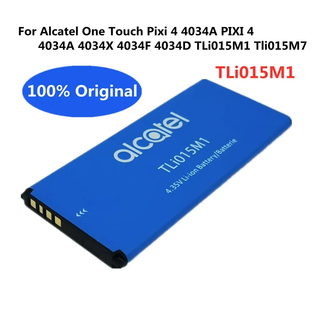 TLi015M1 Tli015M7 Original Rechargable Battery For Alcatel One Touch Pixi 4 4034A PIXI 4 4034A 4034X 4034F 4034D Phone Batteries