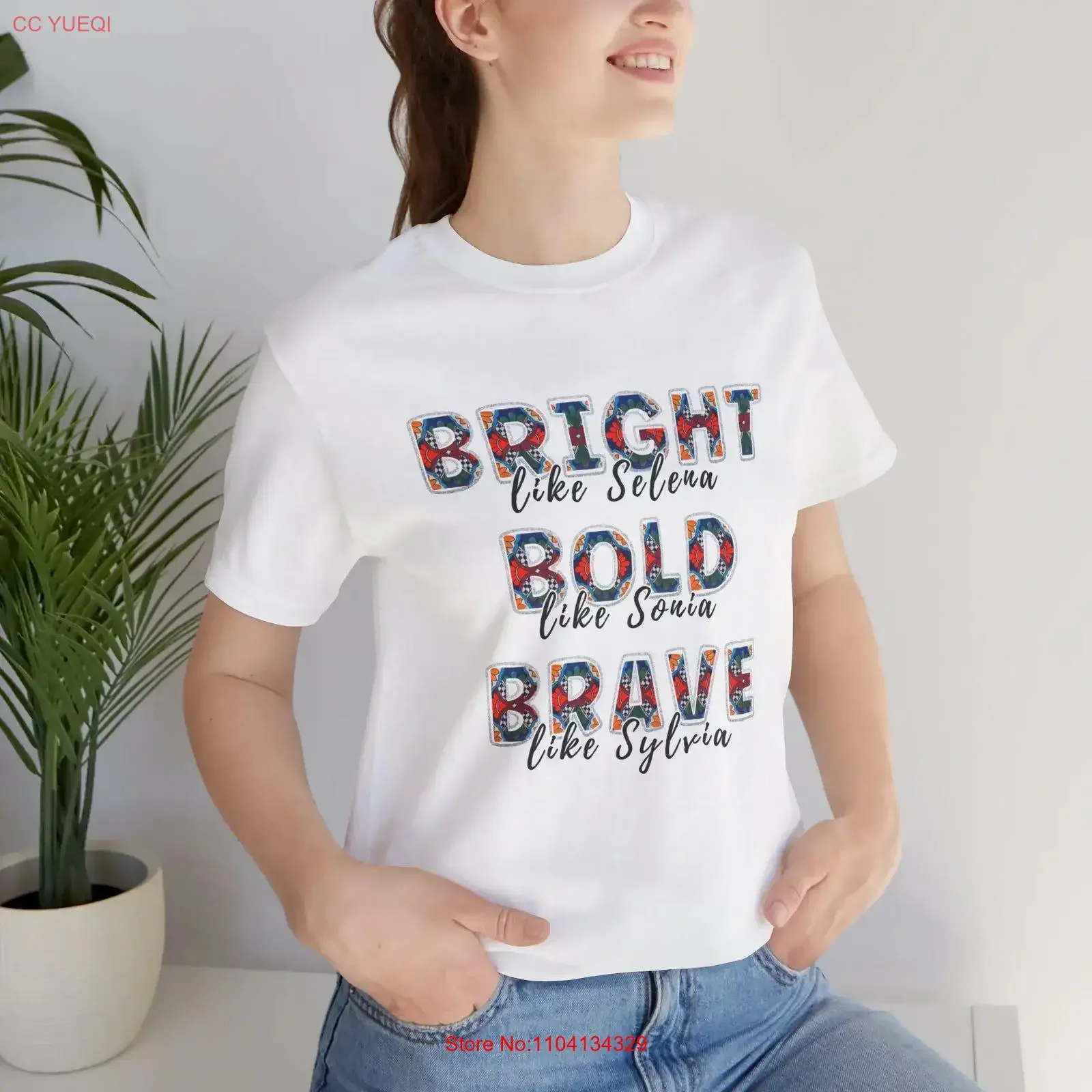 Hispanic Heritage Month T Shirt Bright Like Selena Bold Sonia Brave Sylvia Cute Latina Pride Spanish Teacher vintage Washed