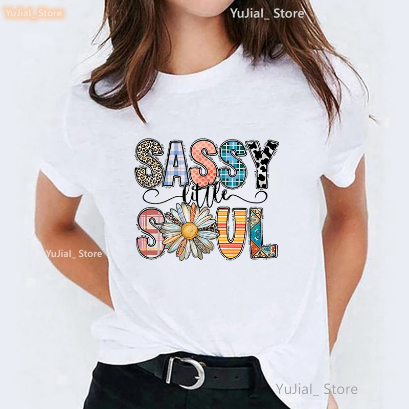 

Sassy Little Soul Graphic Printed T Shirt Women Clothes 2025 Summer Fashion Casual Tshirt Femme Harajuku Shirt