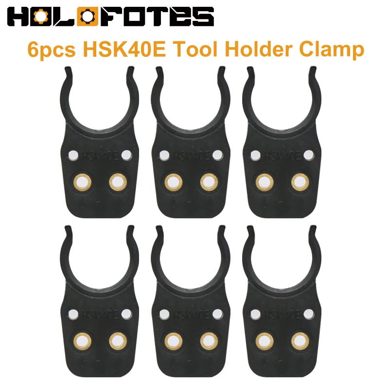 

6pcs HSK40E Tool Holder Claw Clamp ATC Spindle Tool Changer Grippers Milling CNC Control Machining Center Tools HSK40E CNC Lathe