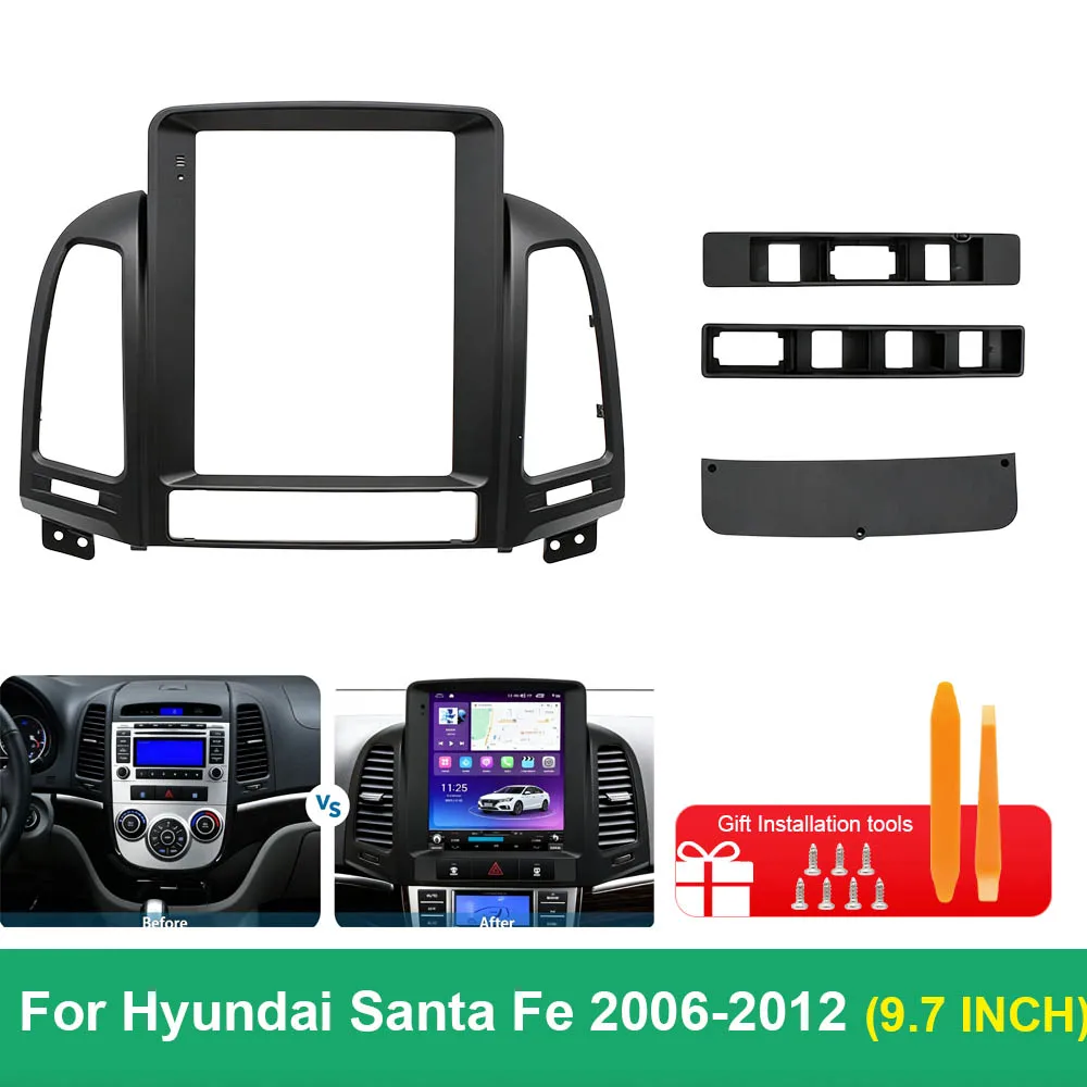 For Hyundai Santa Fe 2006-2012 9.7 Inch Vertical Screen Android Car Radio Fascia Frame GPS Navigation Dash Panel Kit