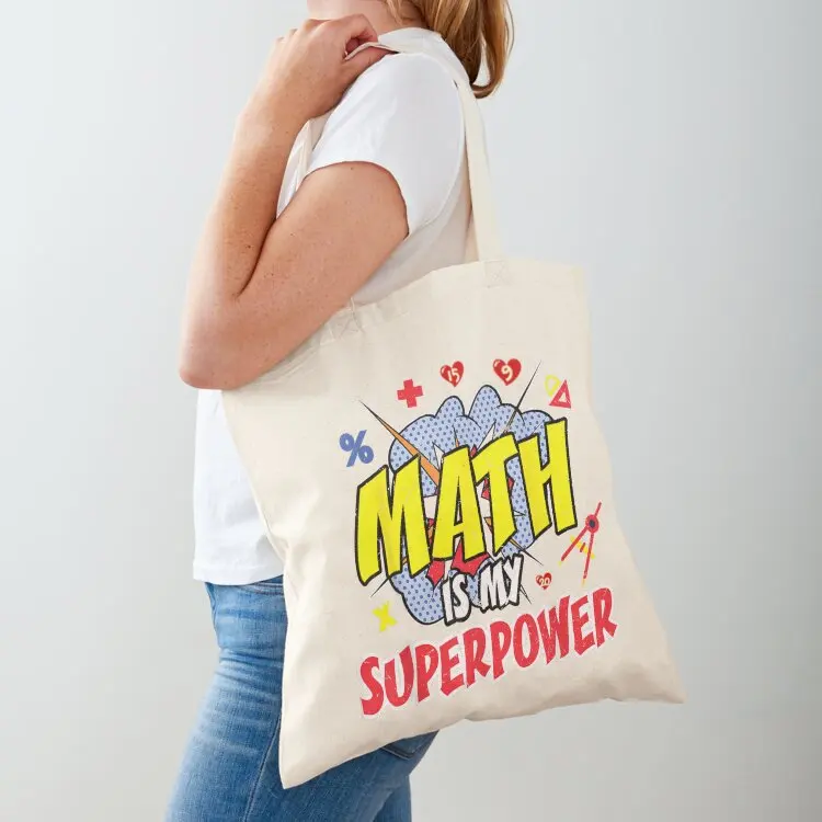 

Math Is My Superpower Funny Teaching Tote Bag shopper bag women canvas bag for beach bags woman 2025 tote screen