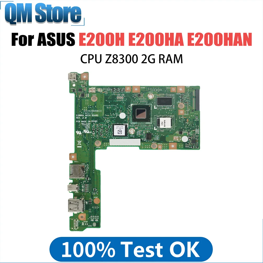 

E200HA Laptop Motherboard with Z8300Z8350 CPU 2GB RAM 32G 128G SSD Mainboard For Asus E200H E200HA E200HAN E200HA