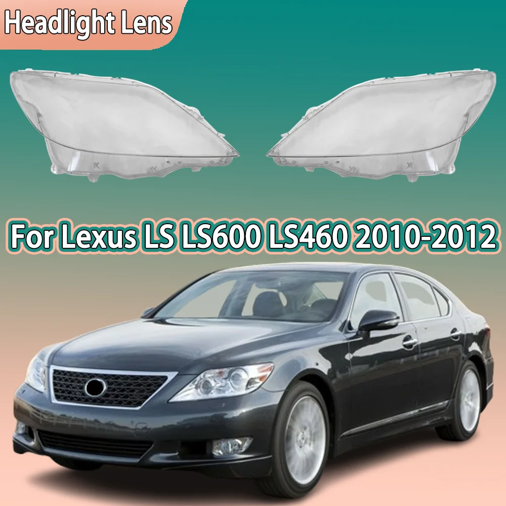 

Прозрачная крышка фары, корпус линзы фары, замена оригинального абажура из плексигласа для Lexus LS LS600hL LS460L 2010 2011 2012