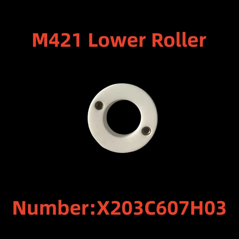 M421 Lower Roller X203C607H03 Ø40xØ22x14t for Mitsubishi Wire EDM- Low Speed Machine Spare Parts