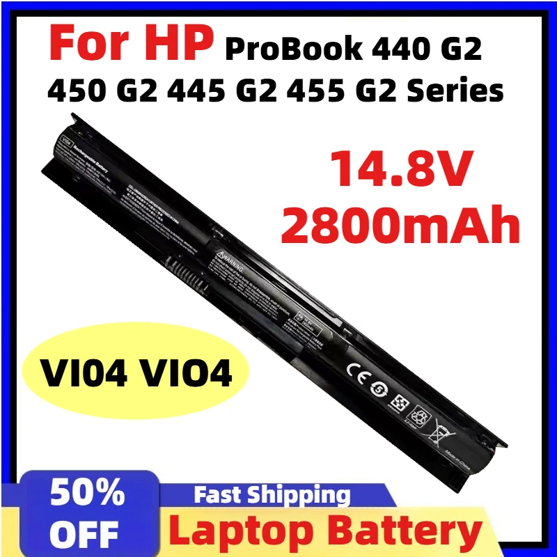 

14.8V 2800mAh VI04 VIO4 41WH Laptop Battery for HP ProBook 440 G2 450 / 445 / 455 G2 Series 756743-001 756745-001 High quality