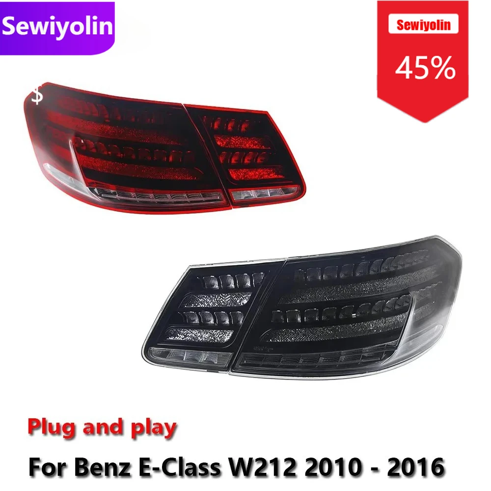 

Car DRL LED Tail Light Assemblies For Benz E‑Class W212 Sedan 2010-2016 Auto Fog DRL Brake Turn Signal Lamp Plug And Play
