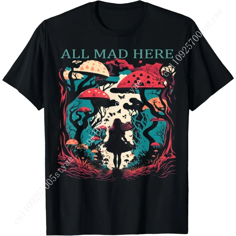 

Alice in Wonderland All Mad Here Men Women Boys Girls Gift T-Shirt Small