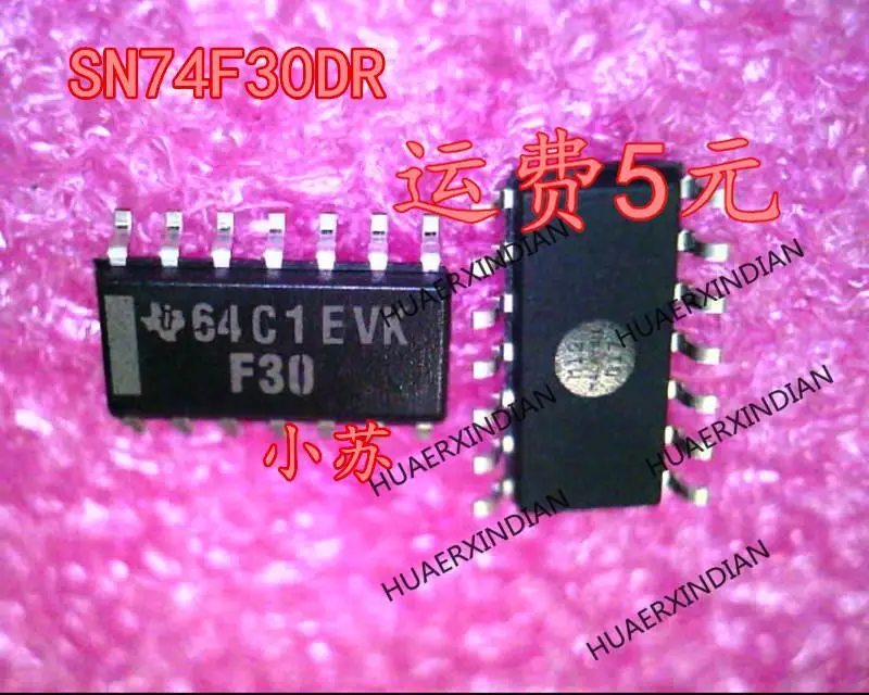 New Original New Original SN74F30DR 74F30  Printing F30  SOP14 In Stock