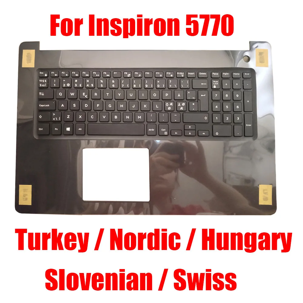 เคสโทรศัพท์ตุรกี/นอร์ดิก/ฮังการีที่พักแขนสำหรับ Dell Inspiron 17 5770 4DNW1 04DNW1 slovenian SL Swiss SW Black Upper Case ใหม่