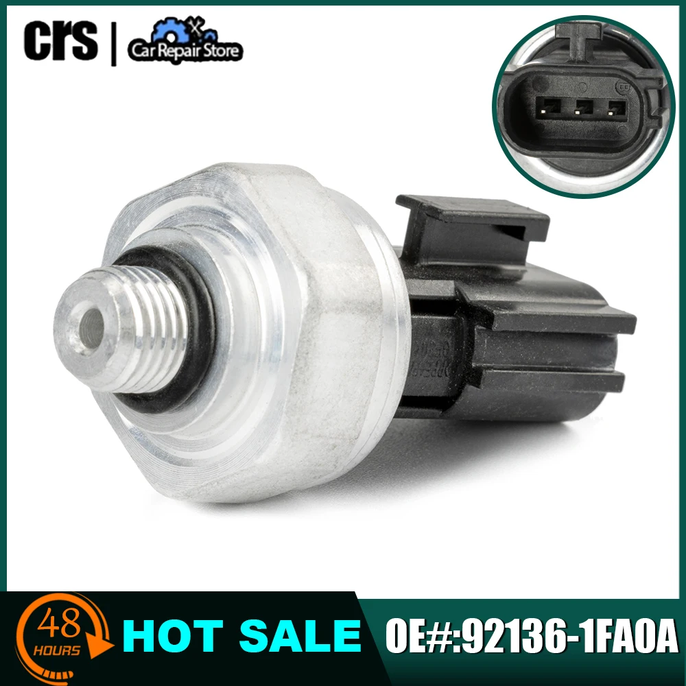 

92136-1FA0A Air Conditioning Pressure Sensor 92136-32600 for Nissan Altima Cube Frontier Maxima Sentra for Infiniti FX45 G35 I35