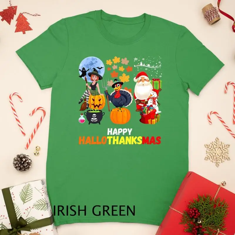 

Happy Hallothanksmas Funny Halloween Thanksgiving Christmas Unisex T shirt